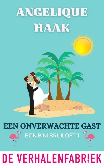 Bon Bini Bruiloft 1 &#8211; Een onverwachte gast