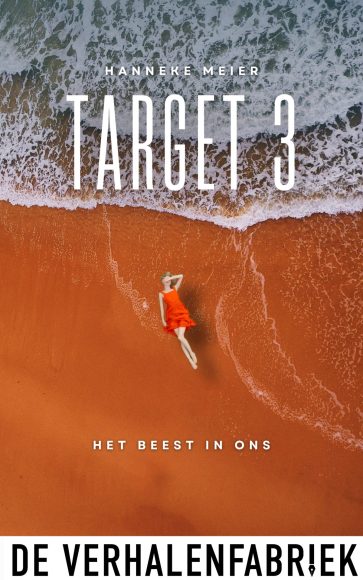 Target 3 &#8211; Het beest in ons