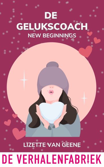 De gelukscoach 2 &#8211; New beginnings