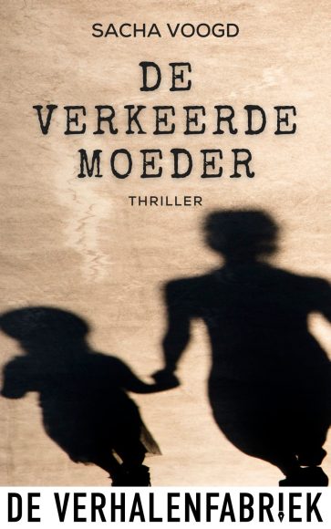 De verkeerde moeder