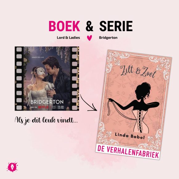 Boek en Film Bridgerton en Zilt en zoet van Linda Babel
