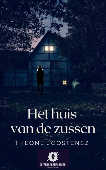 Het huis van de zussen van Theone Joostensz