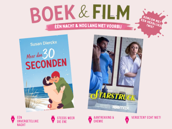 Boek & film: Starstruck 💗 Meer dan 30 seconden
